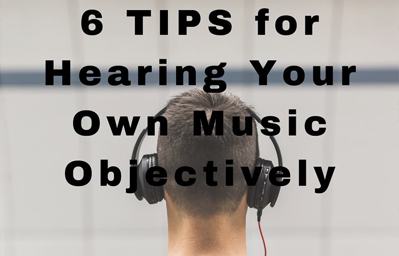 Hearing Your Own Music Objectively